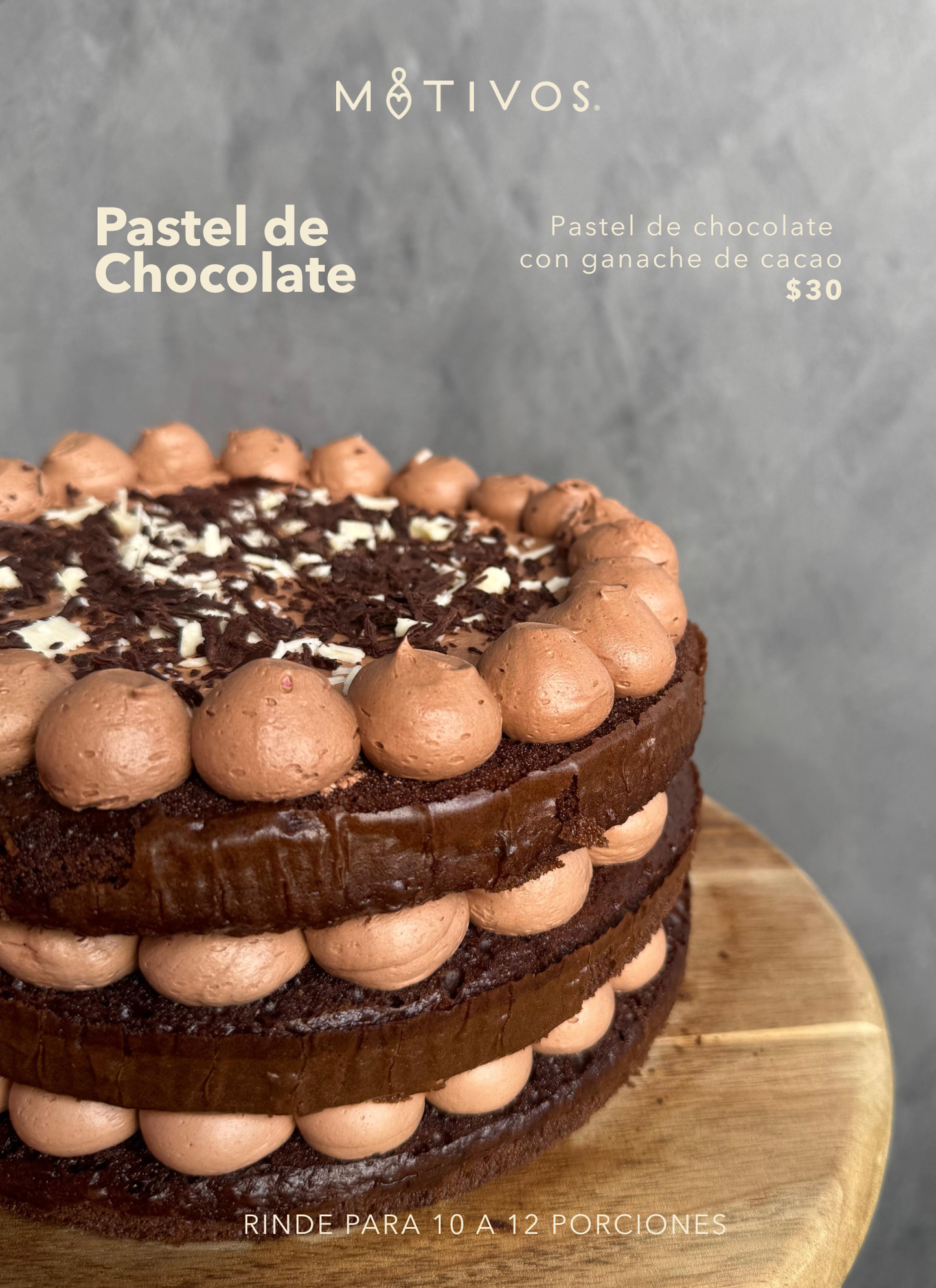 Pastel de Chocolate - MOTIVOS